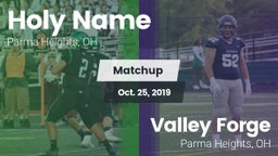 Matchup: Holy Name High vs. Valley Forge  2019