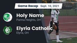 Recap: Holy Name  vs. Elyria Catholic  2021