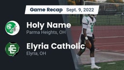 Recap: Holy Name  vs. Elyria Catholic  2022