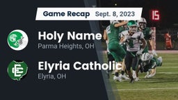 Recap: Holy Name  vs. Elyria Catholic  2023