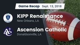 Recap: KIPP Renaissance  vs. Ascension Catholic  2018