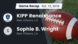 Recap: KIPP Renaissance  vs. Sophie B. Wright  2018