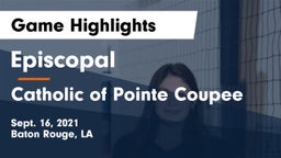 Episcopal  vs Catholic of Pointe Coupee Game Highlights - Sept. 16, 2021