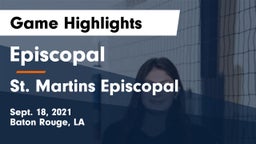 Episcopal  vs St. Martins Episcopal Game Highlights - Sept. 18, 2021