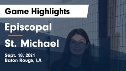 Episcopal  vs St. Michael  Game Highlights - Sept. 18, 2021