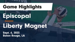 Episcopal  vs Liberty Magnet  Game Highlights - Sept. 6, 2023