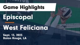 Episcopal  vs West Feliciana  Game Highlights - Sept. 13, 2023