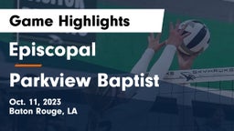 Episcopal  vs Parkview Baptist  Game Highlights - Oct. 11, 2023