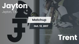 Matchup: Jayton  vs. Trent 2017