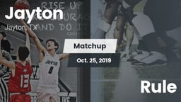Matchup: Jayton  vs. Rule 2019