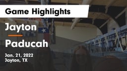 Jayton  vs Paducah  Game Highlights - Jan. 21, 2022
