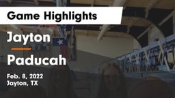Jayton  vs Paducah  Game Highlights - Feb. 8, 2022