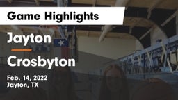 Jayton  vs Crosbyton  Game Highlights - Feb. 14, 2022