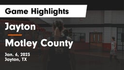 Jayton  vs Motley County  Game Highlights - Jan. 6, 2023