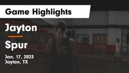 Jayton  vs Spur  Game Highlights - Jan. 17, 2023