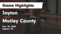 Jayton  vs Motley County  Game Highlights - Jan. 24, 2023