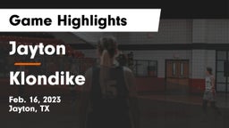 Jayton  vs Klondike  Game Highlights - Feb. 16, 2023