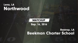Matchup: Northwood High Schoo vs. Beekman Charter School 2016