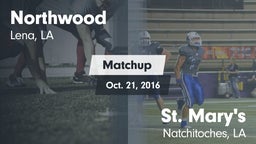 Matchup: Northwood High Schoo vs. St. Mary's  2016