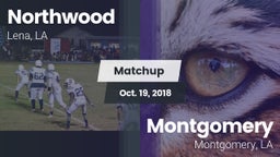 Matchup: Northwood High vs. Montgomery  2018