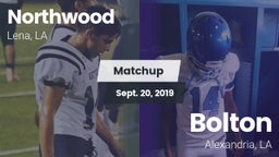 Matchup: Northwood High vs. Bolton  2019