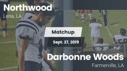 Matchup: Northwood High vs. Darbonne Woods 2019