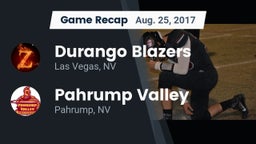 Recap: Durango  Blazers vs. Pahrump Valley  2017
