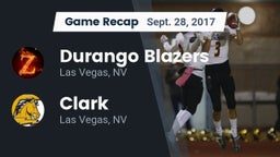 Recap: Durango  Blazers vs. Clark  2017