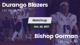Matchup: Durango  vs. Bishop Gorman  2017