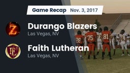 Recap: Durango  Blazers vs. Faith Lutheran  2017