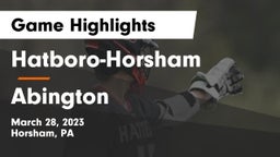 Hatboro-Horsham  vs Abington  Game Highlights - March 28, 2023