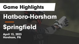 Hatboro-Horsham  vs Springfield Game Highlights - April 13, 2023