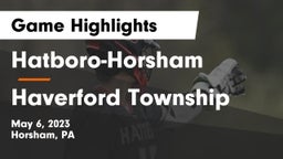 Hatboro-Horsham  vs Haverford Township  Game Highlights - May 6, 2023