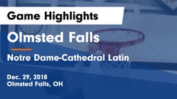 Olmsted Falls  vs Notre Dame-Cathedral Latin  Game Highlights - Dec. 29, 2018