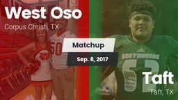 Matchup: West Oso vs. Taft  2017
