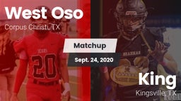 Matchup: West Oso vs. King  2020