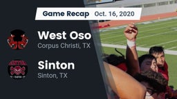 Recap: West Oso  vs. Sinton  2020