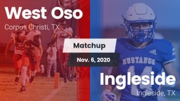 Matchup: West Oso vs. Ingleside  2020