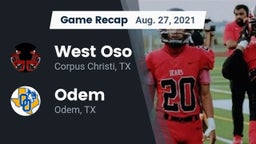 Recap: West Oso  vs. Odem  2021