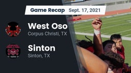 Recap: West Oso  vs. Sinton  2021