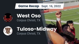 Recap: West Oso  vs. Tuloso-Midway  2022