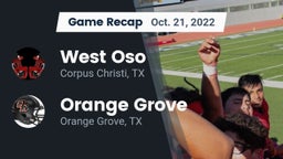 Recap: West Oso  vs. Orange Grove  2022