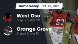 Recap: West Oso  vs. Orange Grove  2023