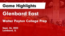 Glenbard East  vs Walter Payton College Prep Game Highlights - Sept. 26, 2022