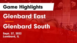 Glenbard East  vs Glenbard South  Game Highlights - Sept. 27, 2022