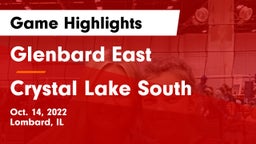 Glenbard East  vs Crystal Lake South  Game Highlights - Oct. 14, 2022