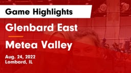 Glenbard East  vs Metea Valley  Game Highlights - Aug. 24, 2022