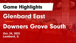 Glenbard East  vs Downers Grove South  Game Highlights - Oct. 24, 2023