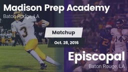 Matchup: Madison Prep Academy vs. Episcopal  2016