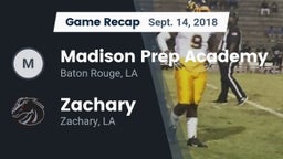 Recap: Madison Prep Academy vs. Zachary  2018